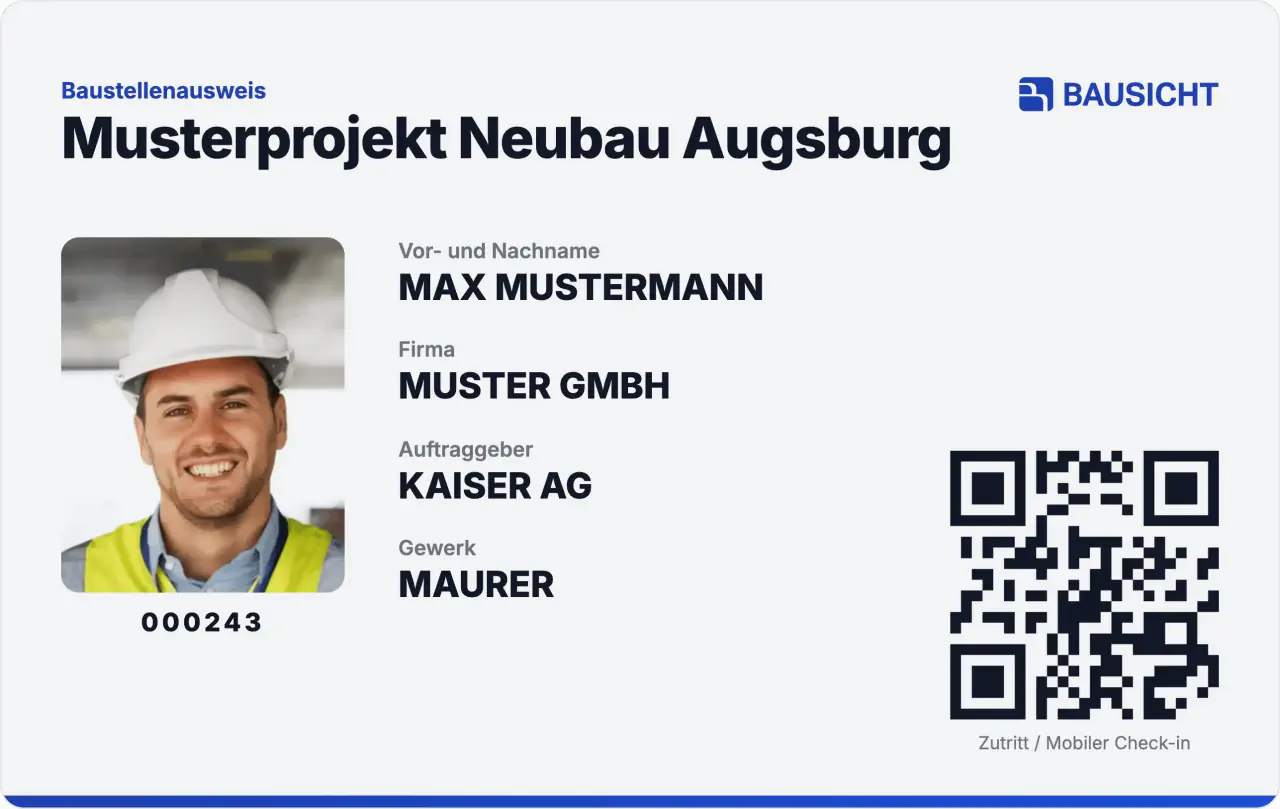Muster eines Bausicht Baustellenausweises mit Foto, Firma, Auftraggeber, Gewerk und QR-Code